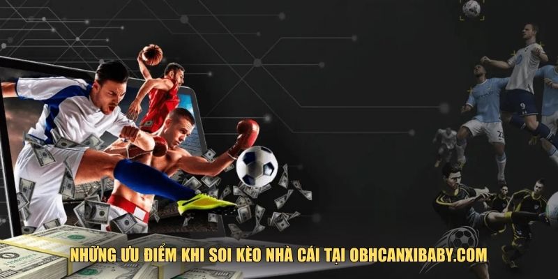 Những ưu điểm khi soi kèo nhà cái tại mmc.uk.com